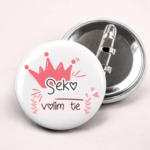 Seko volim te - Bedževi