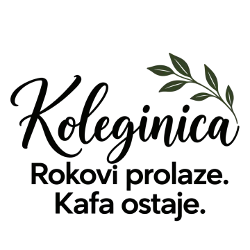 Koleginica — Rokovi prolaze. Kafa ostaje na proizvodu