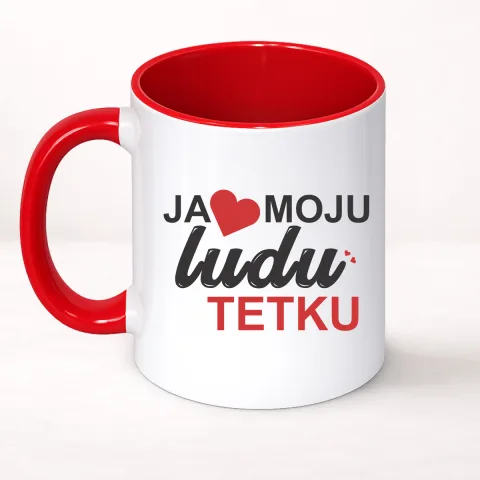 Ja volim moju ludu tetku - Šolja Classic