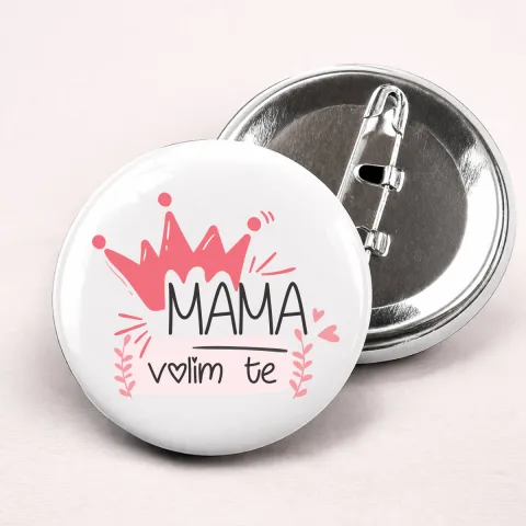 Mama volim te - Bedževi