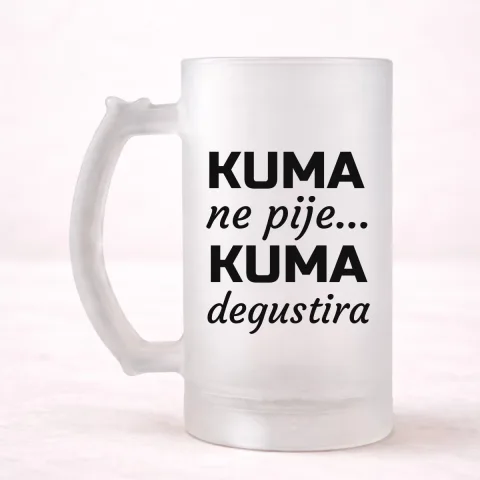 Kuma ne pije, kuma degustira - Krigla – proizvod sa printom