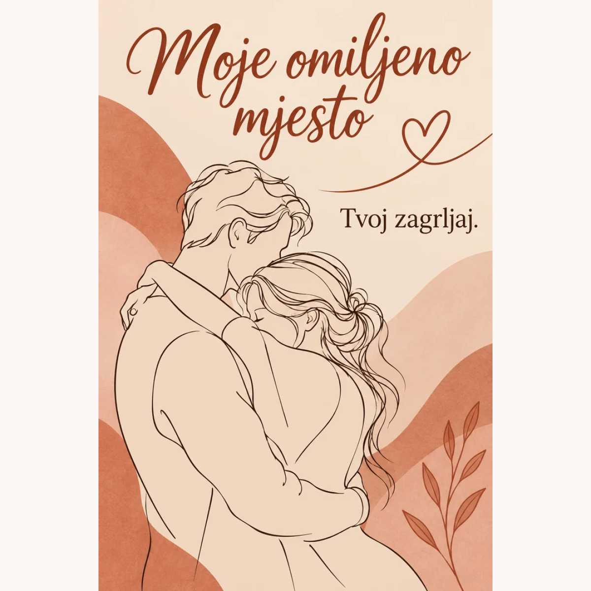 Čestitka · Moje omiljeno mjesto - Zagrljaj – prikaz proizvoda